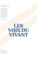 Voix du vivant (Les)